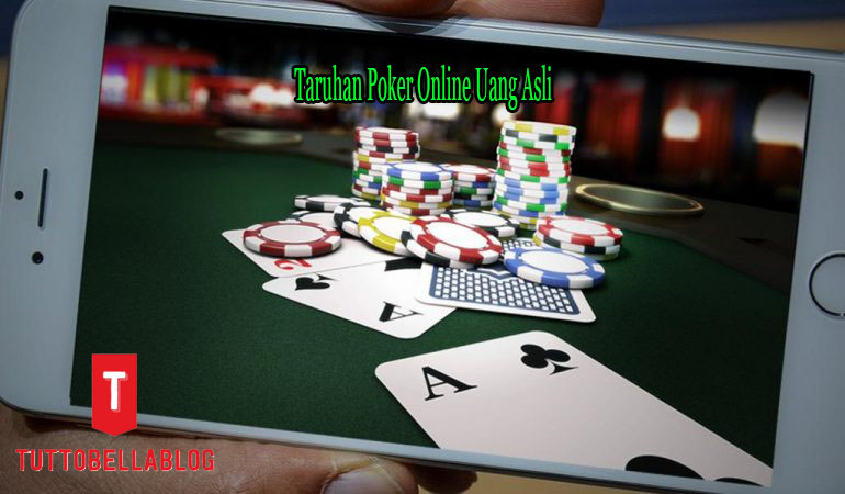 Taruhan Poker Online Uang Asli